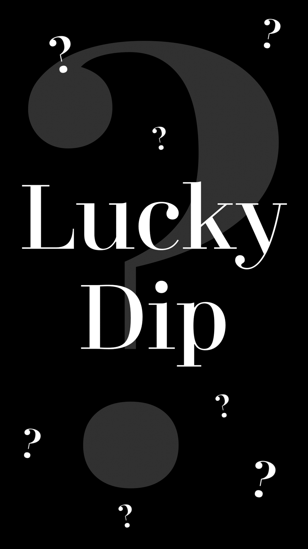 LUCKY DIP